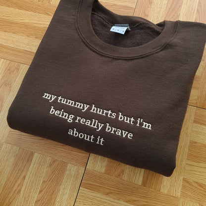 My Tummy Hurts but Embroidered Sweatshirt, Embroidered Crewneck, Custom Hoodie, Custom Sweater, Anniversary Gift, Gift for Her