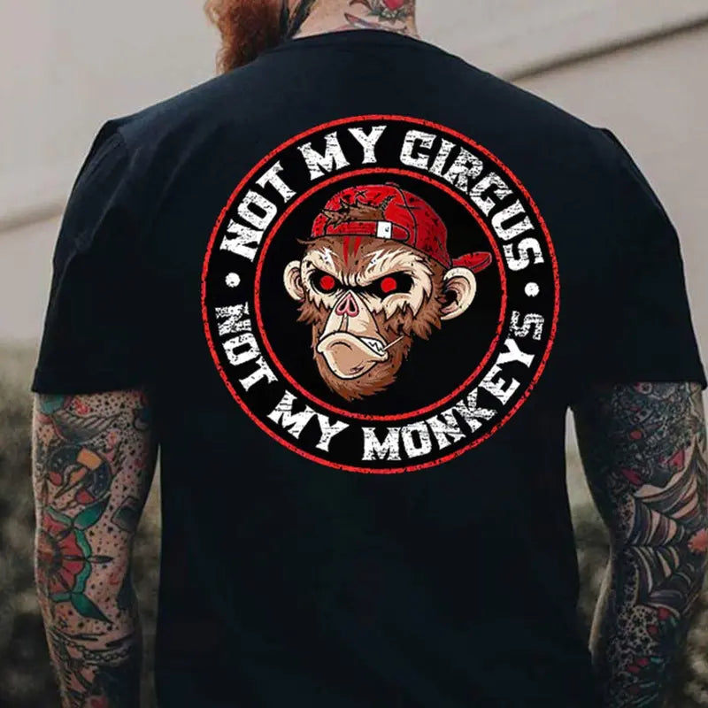 "Not My Circus, Not My Monkeys" T-Shirt – Black Print Graphic Tee - Dogmomhat