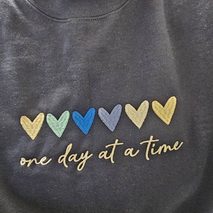 One Day at a Time Embroidered Sweatshirt, Heart Sweatshirt, Inspirational Quotes Sweatshirt, Encouragement Sweatshirt, Mental Health Aware
