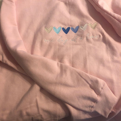 One Day at a Time Embroidered Sweatshirt, Heart Sweatshirt, Inspirational Quotes Sweatshirt, Encouragement Sweatshirt, Mental Health Aware