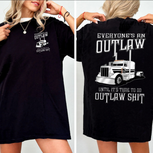 Outlaw Semi Truck T-Shirt – Black Tee with Peterbilt Big Rig Graphic, "Everyone’s an Outlaw..." Quote, Trucker Lifestyle Shirt - Dogmomhat