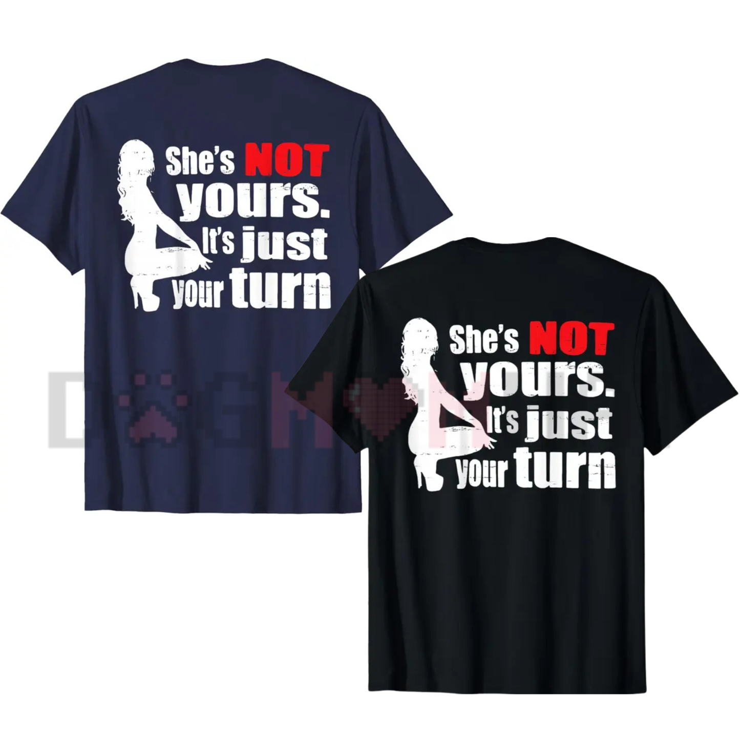 "She Is Not Yours" Retro Funny T-Shirt - Dogmomhat