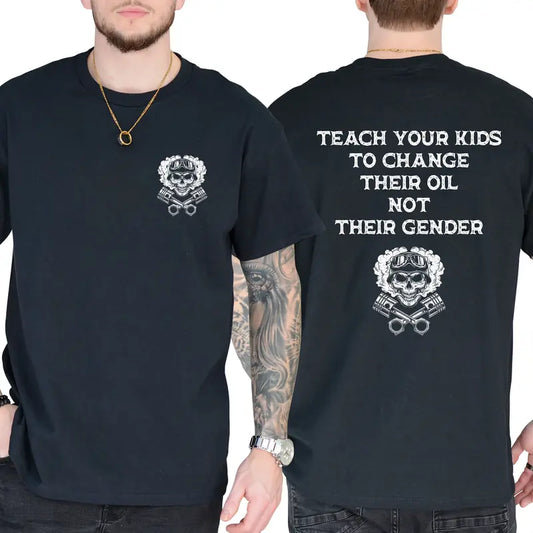 Teach Your Kids Life Skills Graphic Tee – Bold Statement Cotton Short Sleeve Casual Shirt for Men - Dogmomhat