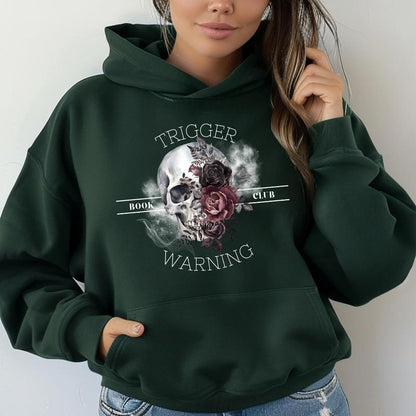 "Trigger Warning Reading" Hoodie – Dark Romance Book Lover Shirt