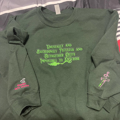 Unusually Exceedingly Peculiar Embroidered Sweatshirt & Hoodie - Defying Gravity Crewneck Wicked Musical Movie Fan Gift