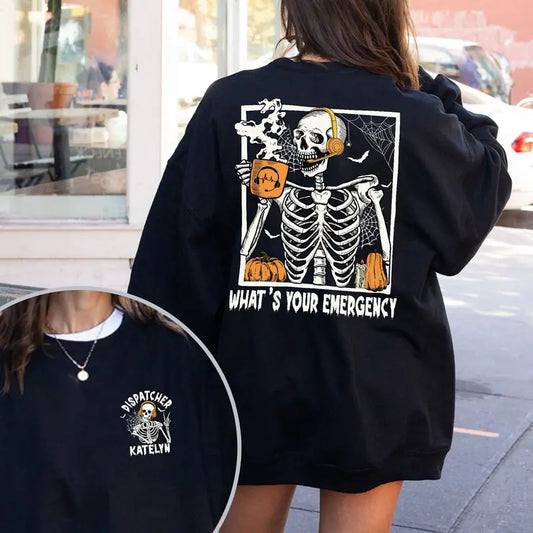 "What Your Emergency" 911 Dispatcher Halloween Sweatshirt - Personalized Gift - Dogmomhat