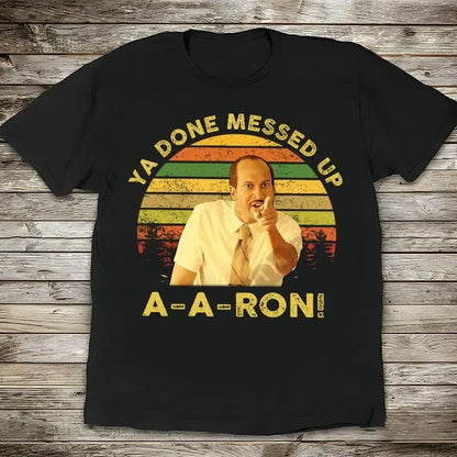 "Ya Done Messed Up Aaron" Key & Peele Vintage T-Shirt – Sunset Retro Design - Dogmomhat