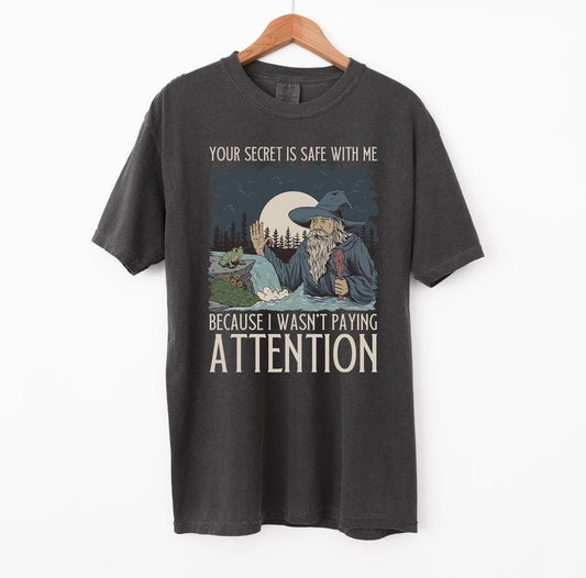 "Your Secret Is Safe With Me" Wizard T-Shirt – Comfort Colors Magic Tee - Dogmomhat