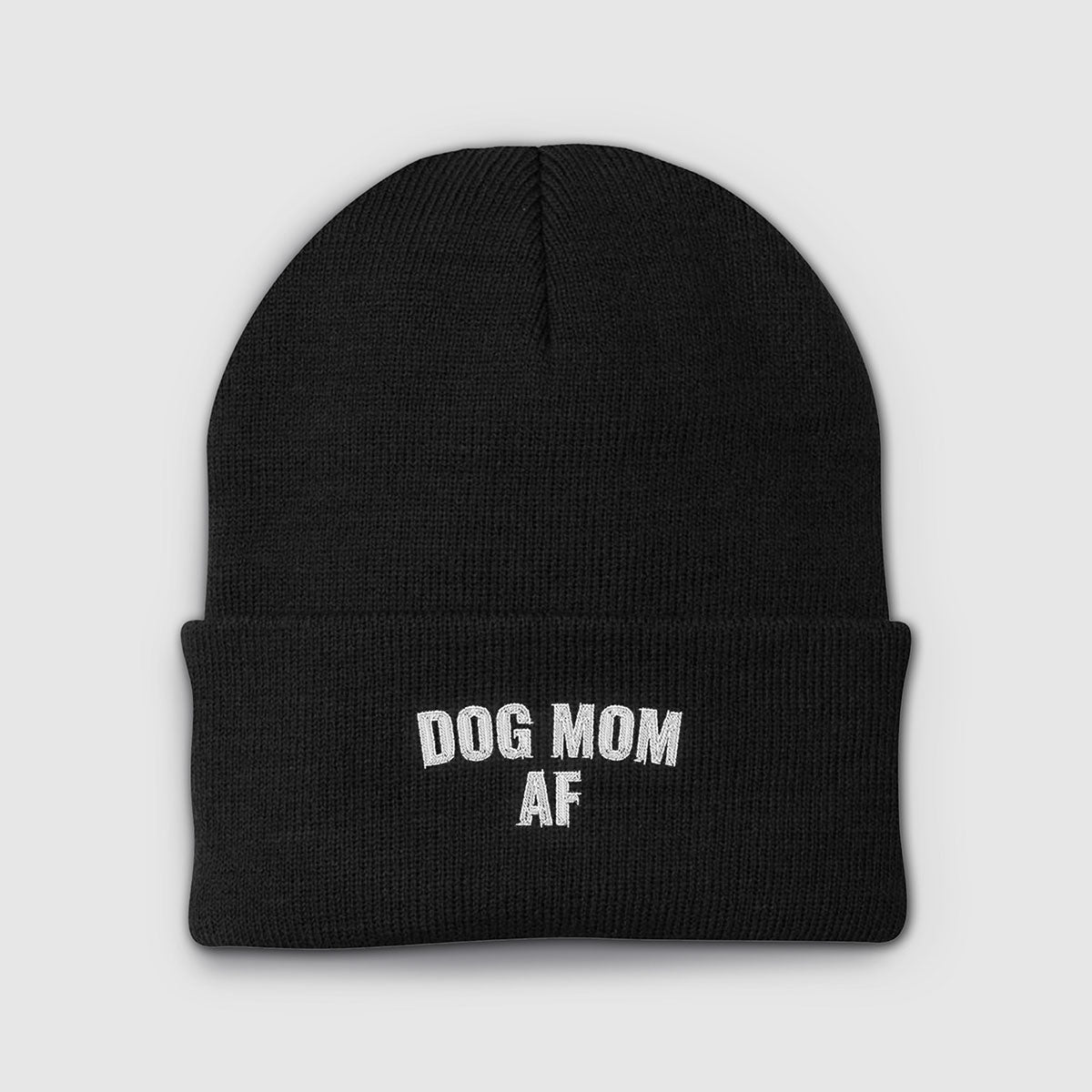 Dog Mom AF Beanie