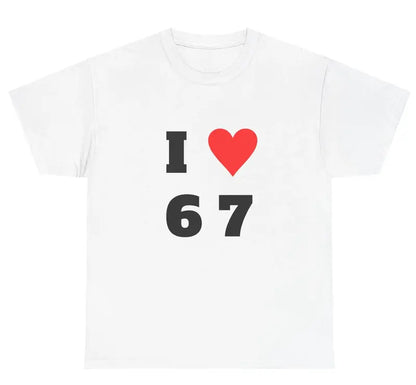 I Love 6-7 T-Shirt – Funny Graphic Crewneck Tee, 100% Cotton, Stylish Casual Shirt for Men & Women