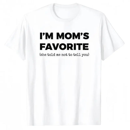 Funny "I'm Mom's Favorite" Cotton T-Shirt – Summer Wear Golf Gift for Men & Women