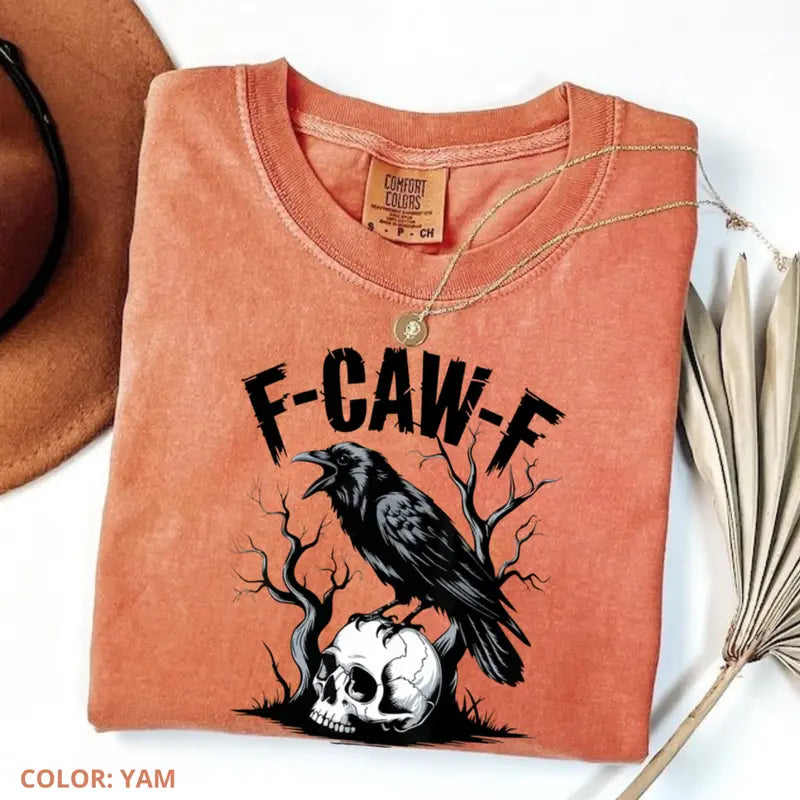 Comfort Colors "F-Caw-F" Raven Shirt – Funny Crow Tee
